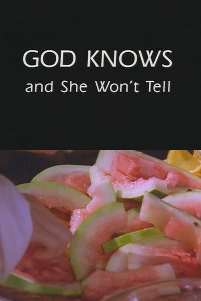 Póster de God Knows and She Won't Tell