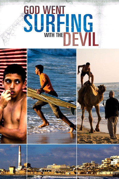 Póster de God Went Surfing with the Devil