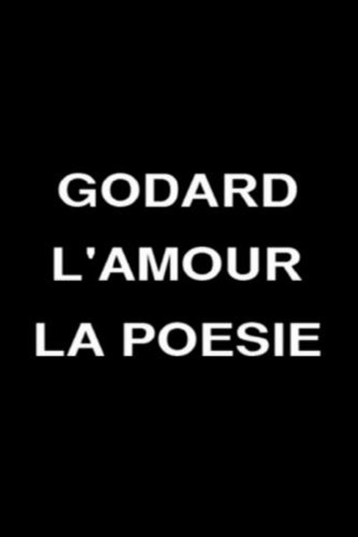 Póster de Godard: Love and Poetry