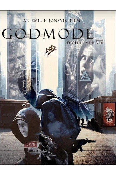 Póster de Godmode: Digital Murder