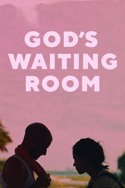 Póster de God's Waiting Room