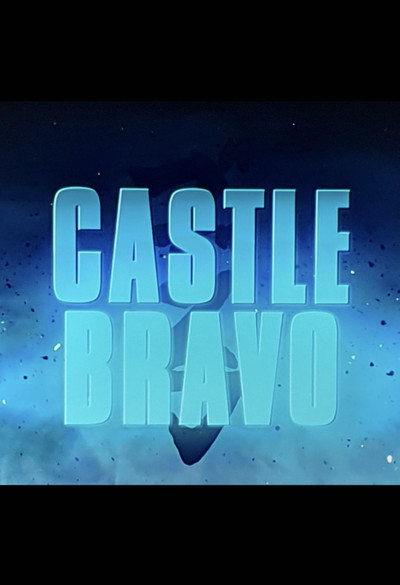 Póster de Godzilla: King of the Monsters- Castle Bravo