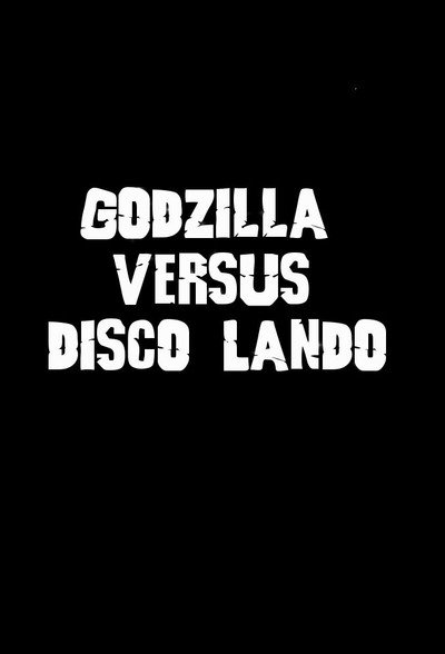 Póster de Godzilla Versus Disco Lando