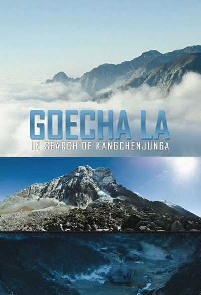 Póster de Goecha La: In Search of Kangchenjunga