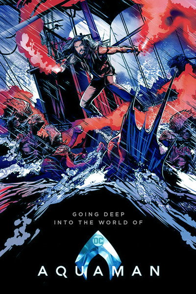 Póster de Going Deep Into the World of 'Aquaman'