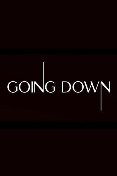 Póster de Going Down