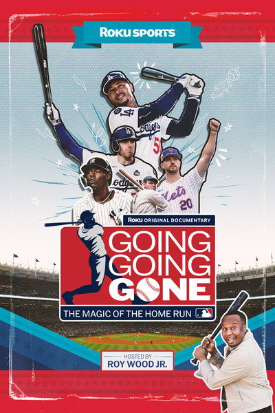 Póster de Going, Going, Gone: The Magic of the Home Run