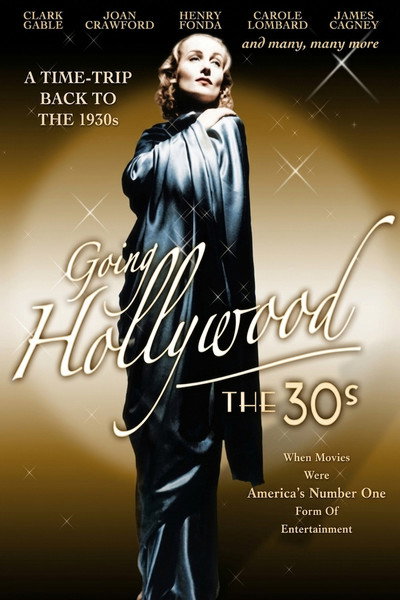 Póster de Going Hollywood: The '30s
