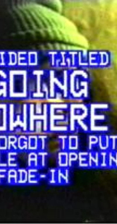 Póster de Going Nowhere