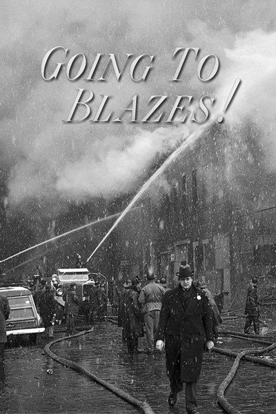 Póster de Going to Blazes!