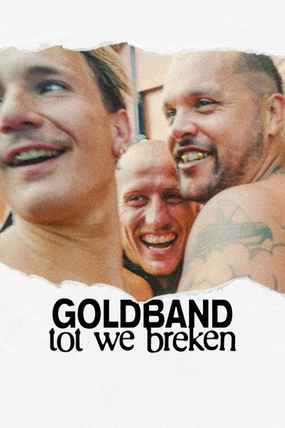 Póster de Goldband: tot we breken