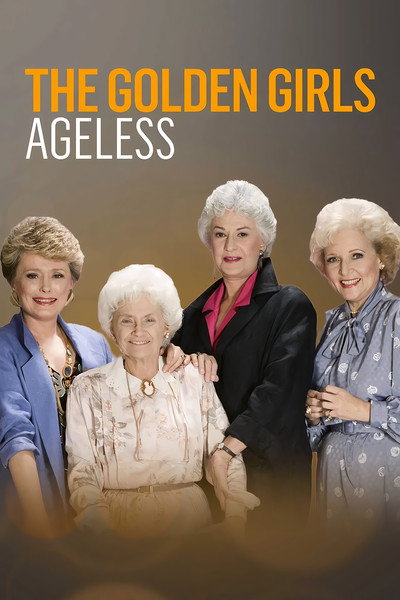 Póster de Golden Girls: Ageless
