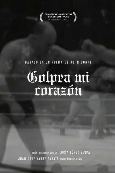 Póster de Golpea mi corazón