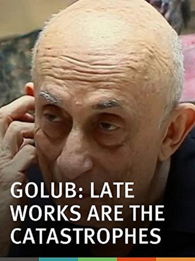 Póster de Golub: Late Works Are the Catastrophes