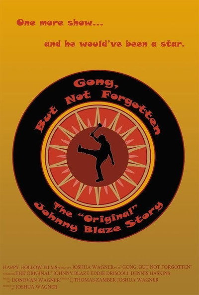 Póster de Gong, But Not Forgotten: The Original Johnny Blaze Story