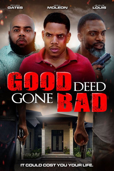 Póster de Good Deed Gone Bad