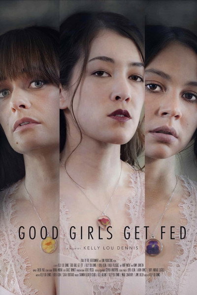 Póster de Good Girls Get Fed