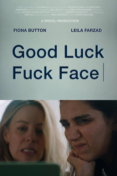 Póster de Good Luck Fuck Face