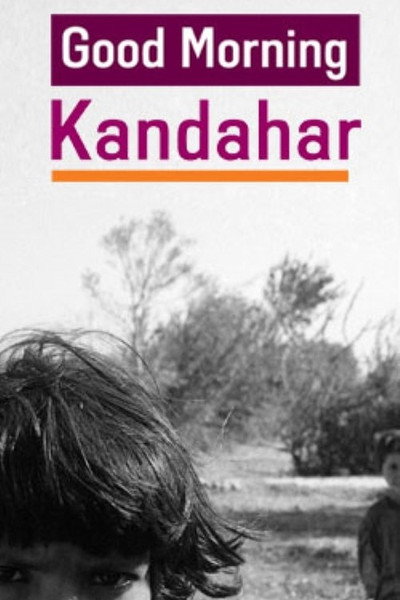 Póster de Good Morning Kandahar