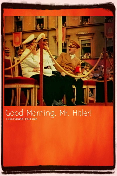 Póster de Good Morning, Mr. Hitler
