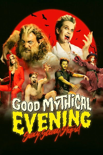 Póster de Good Mythical Evening: Sexy, Scary, Stupid