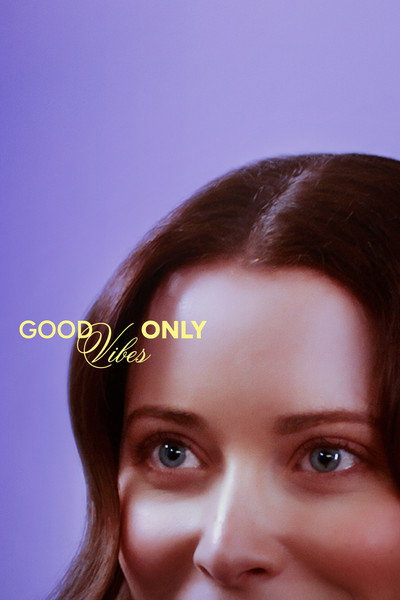 Póster de Good Vibes Only