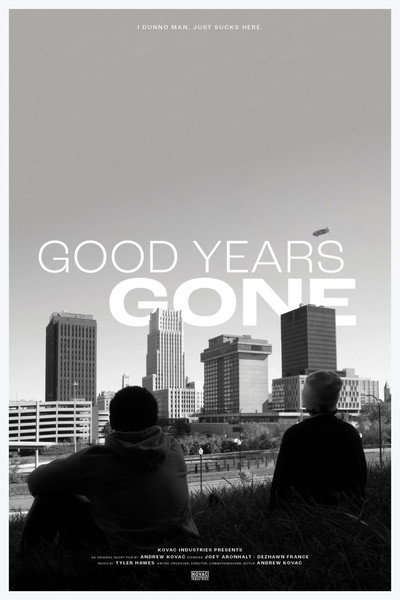 Póster de Good Years Gone