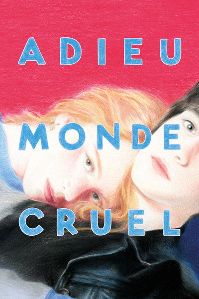 Póster de Goodbye Cruel World