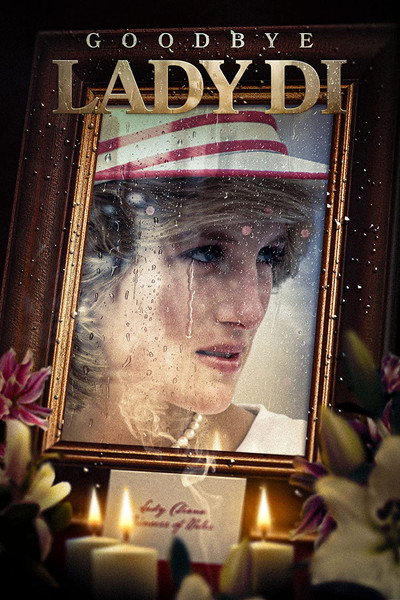 Póster de Goodbye Lady Di