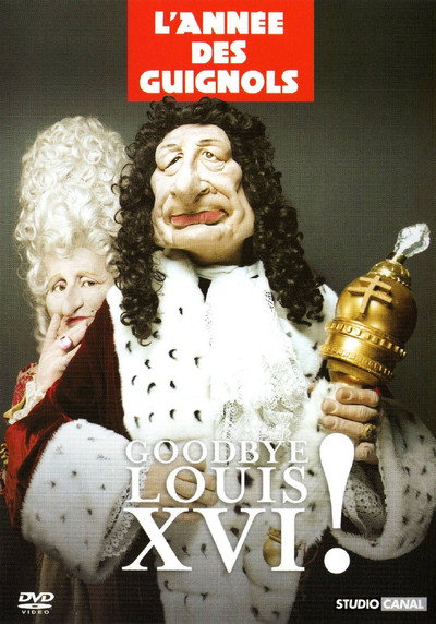 Póster de Goodbye Louis XVI!
