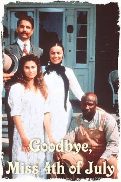 Póster de Goodbye, Miss 4th of July