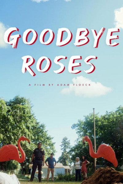 Póster de Goodbye Roses