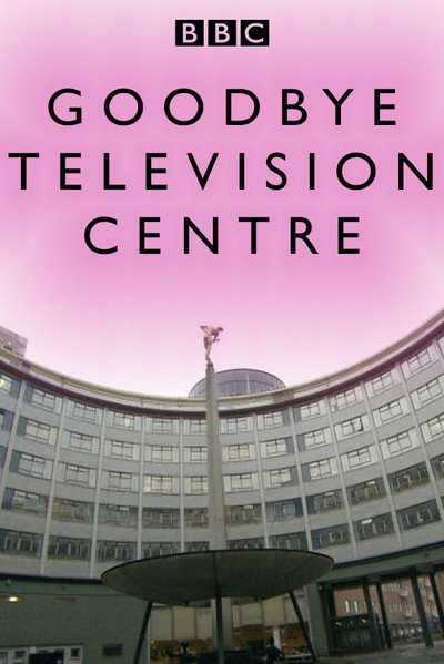 Póster de Goodbye Television Centre