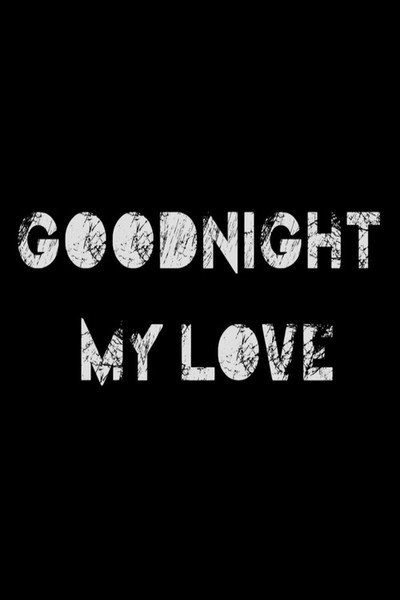 Póster de Goodnight My Love