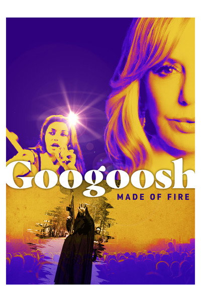 Póster de Googoosh: Made of Fire