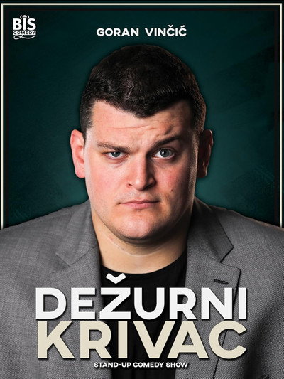 Póster de Goran Vincic: Dezurni Krivac