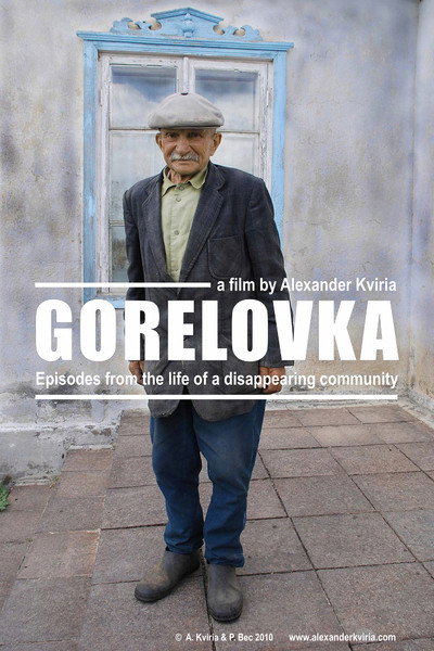 Póster de Gorelovka: Episodes from the Life of a Disappearing Community