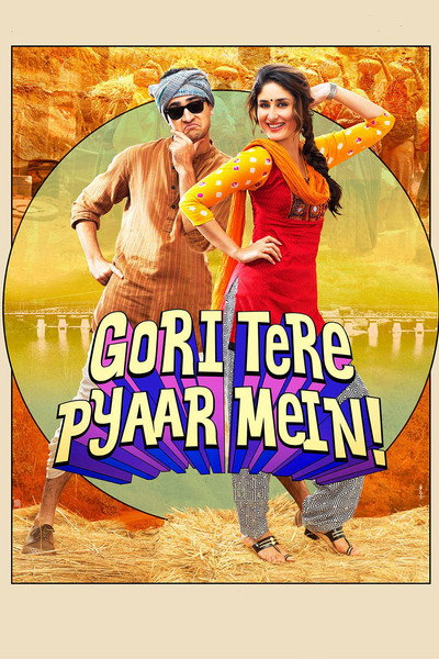 Póster de Gori Tere Pyaar Mein!