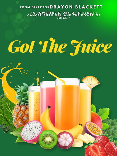 Póster de Got the Juice