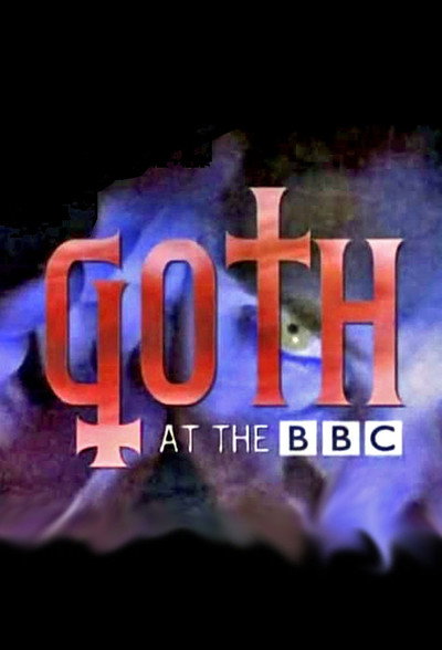 Póster de Goth at the BBC
