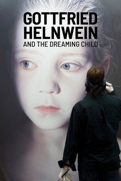 Póster de Gottfried Helnwein and the Dreaming Child