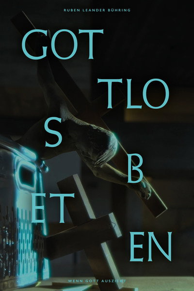Póster de Gottlos Beten