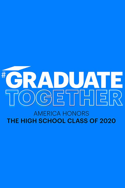 Póster de Graduate Together: America Honors the High School Class of 2020