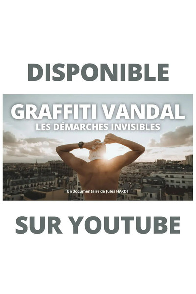 Póster de Graffiti Vandal: Les démarches invisibles