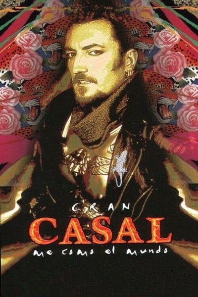 Póster de Gran Casal, me como el mundo
