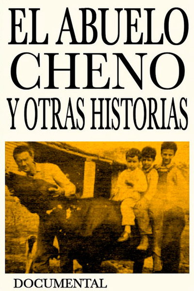 Póster de Grandfather Cheno... and Other Stories