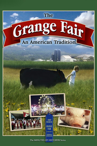 Póster de Grange Fair: An American Tradition