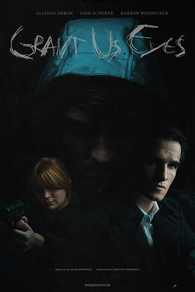 Póster de Grant Us Eyes