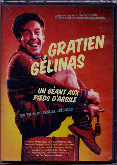 Póster de Gratien Gélinas, un géant aux pieds d'argile