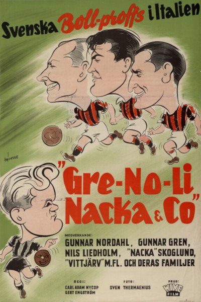 Póster de Gre-No-Li, Nacka & Co. - En film om våra svenska fotbollsvikingar i Italien